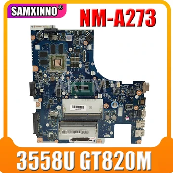ACLUA/ACLUB NM-A273 Pentru Lenovo Z40-70 G40-70M notebook placa de baza CPU 3558U GT820M 2G DDR3 test de munca
