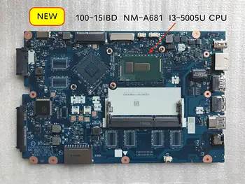 Original NM-A681 Pentru Lenovo 100-14IBD notebook placa de baza I3-5005U cpu