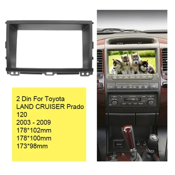 2Din Car DVD Stereo Fascia Pentru Toyota LEXUS GX470 Land Cruiser Prado 120 Cadru de Montare Panou de Bord de Instalare Tirm Kit Rama