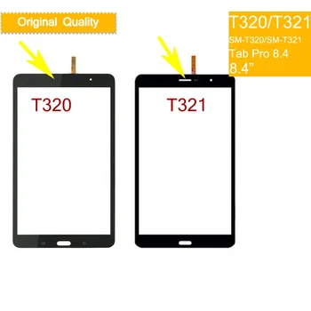 Original Touchscreen Pentru Samsung Galaxy Tab Pro 8.4 SM-T320 T320 SM-T321 T321 Ecran Tactil Digitizer Geam Frontal Panou Tactil